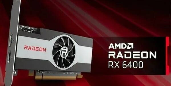 AMD正式发布RX 6400入门级显卡 京东现已开售